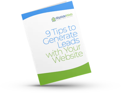 Riptide Web 9 Tips to Generate Leads with your Website